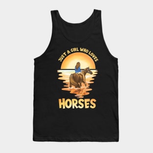 Just a girl who loves horses Tank Top